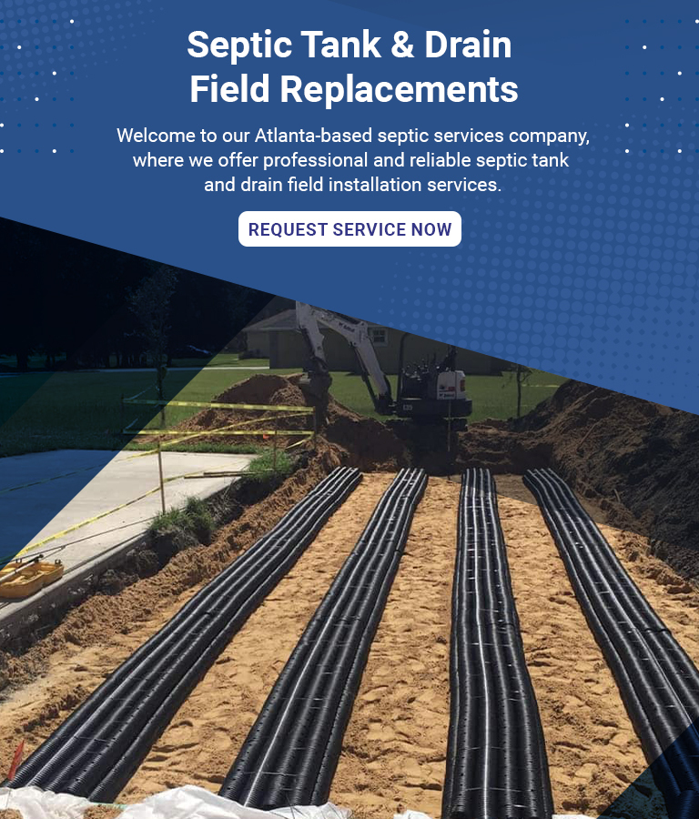 Septic Tank & Drain Field Replacement Septic Tank & Drain Field Replacement
